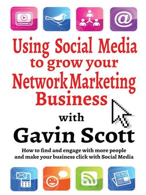 cover image of Using Social Media to grow your Network Marketing Business